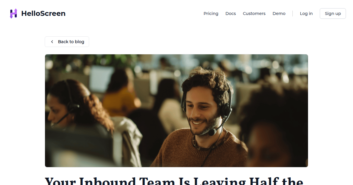 Your Inbound Team Is Leaving Half the Money on the Table | HelloScreen Blog
